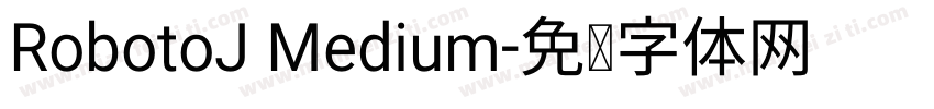 RobotoJ Medium字体转换